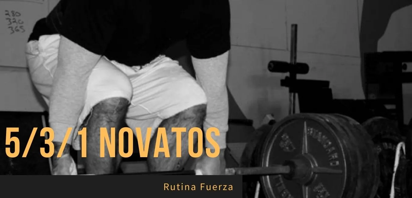 Rutina 5/3/1 novatos