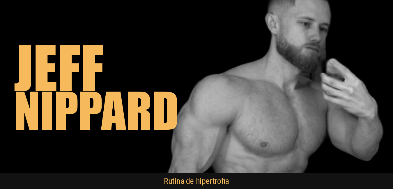 Rutina Hipertrofia Full Body Jeff Nippard