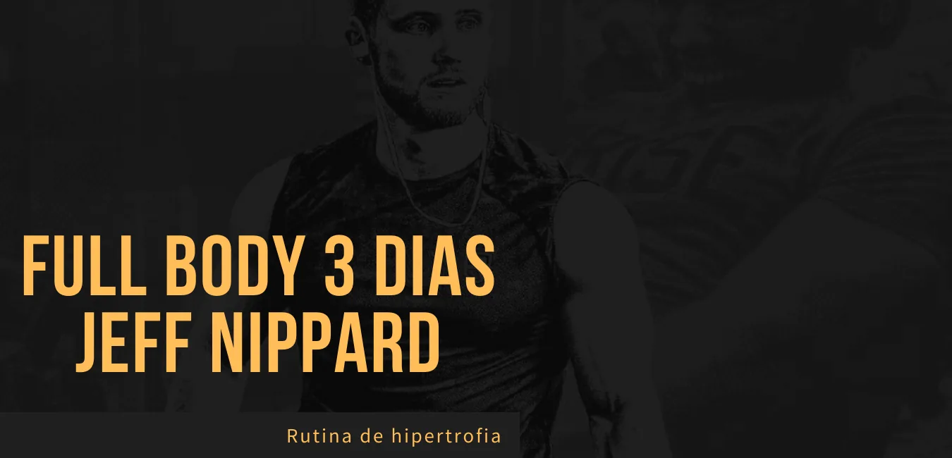 Rutina Full Body Novatos Jeff Nippard