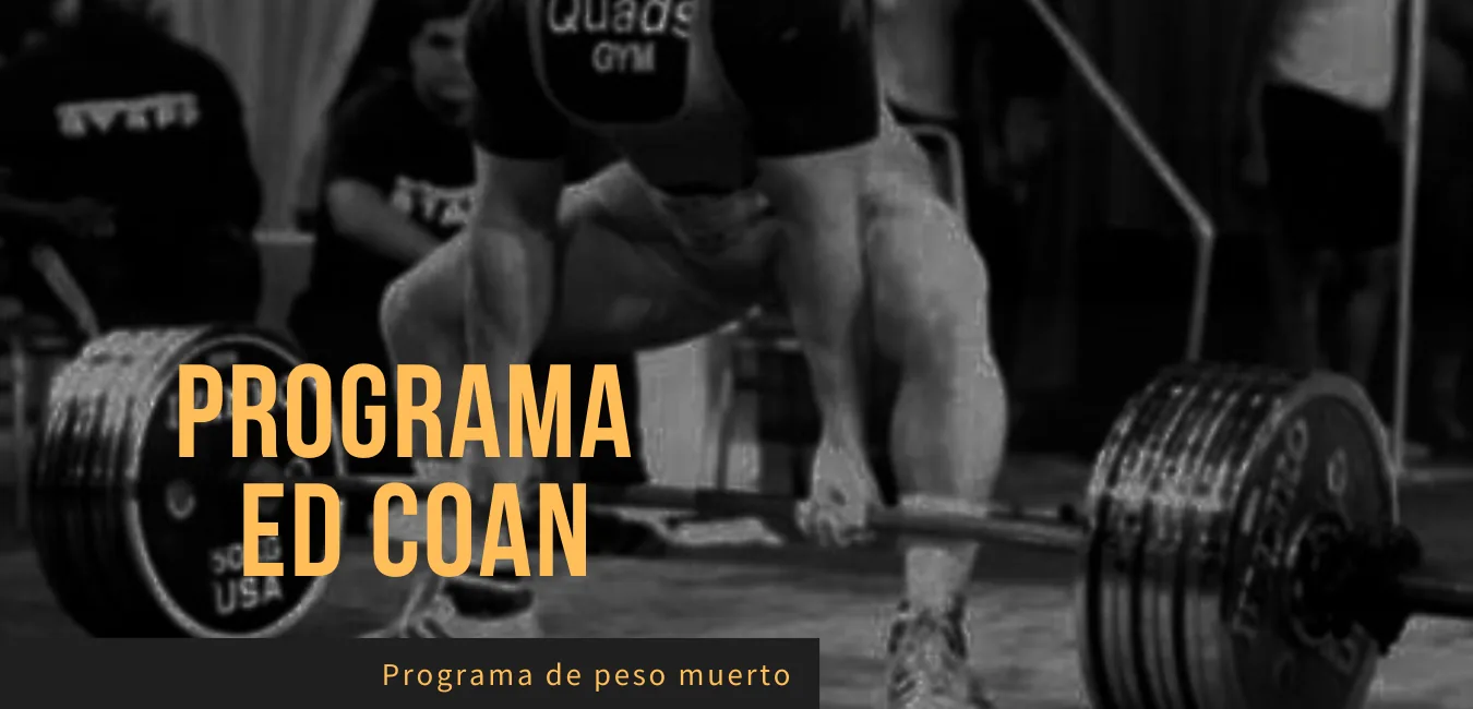 Programa Peso Muerto Ed Coan