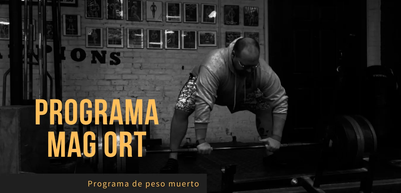 Programa Peso Muerto Mag Ort