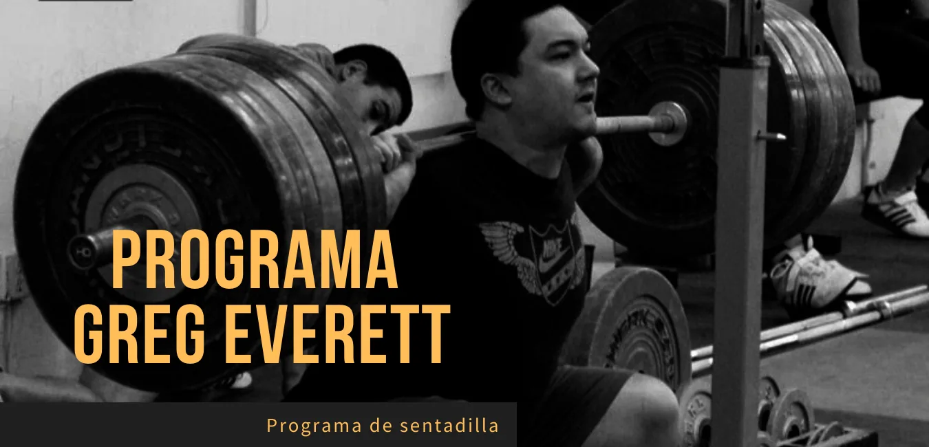 Programa Sentadillas Greg Everett
