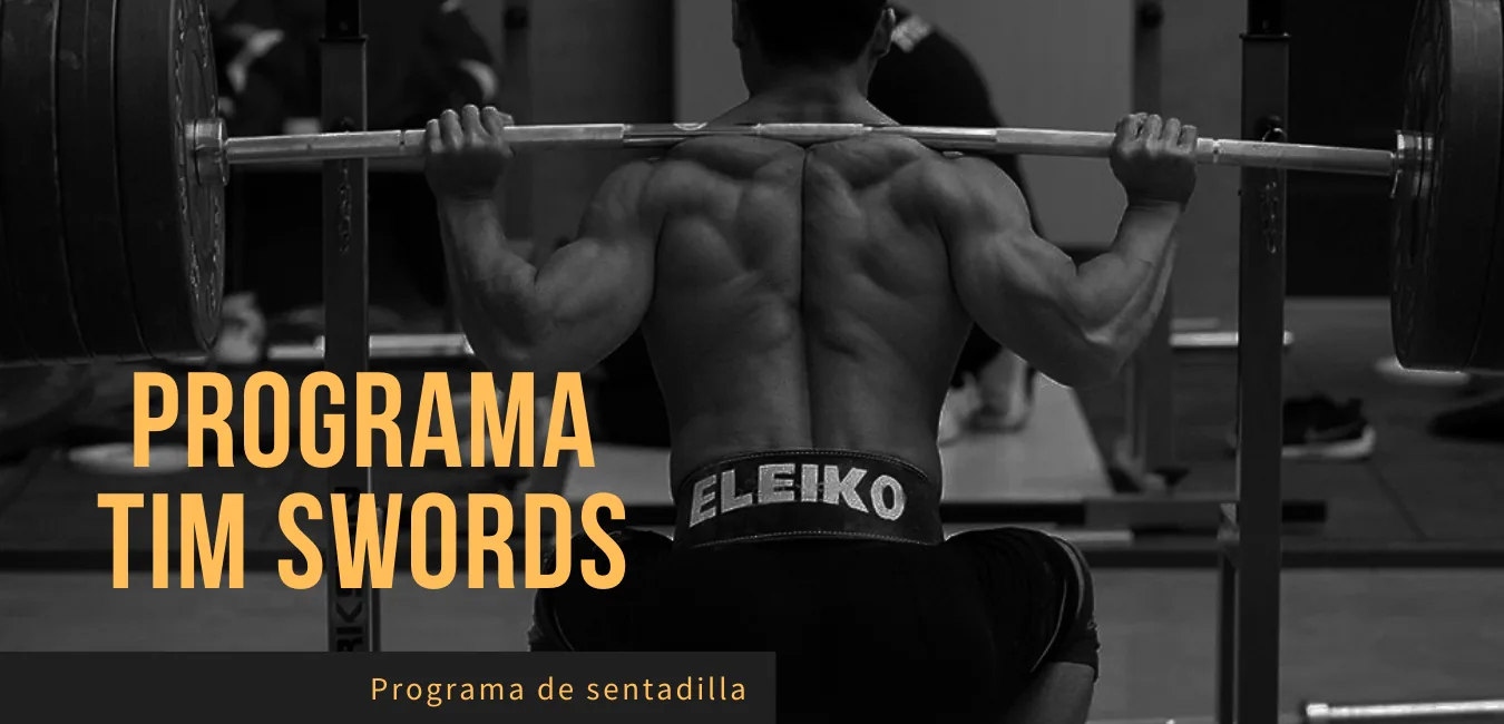 Programa Sentadillas Tim Swords