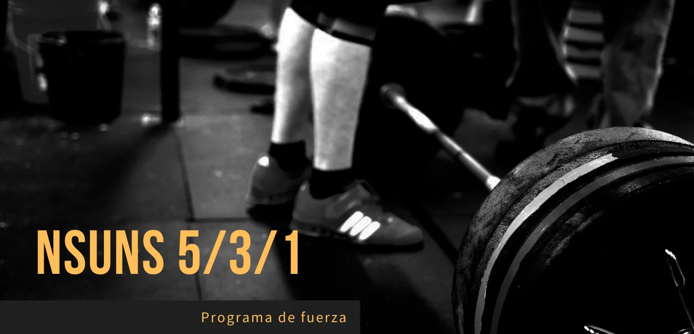 Programa de entrenamiento nSuns 5/3/1