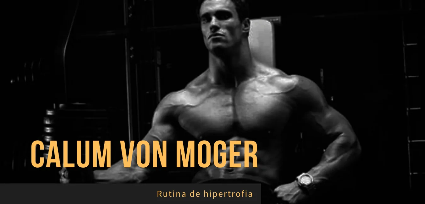 Rutina Calum Von Moger