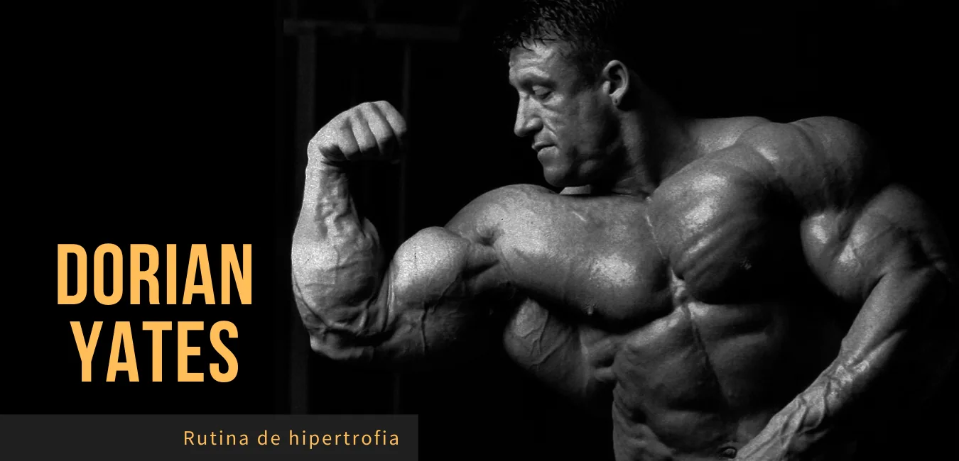 Rutina Dorian Yates